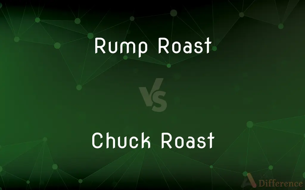 Rump Roast vs. Chuck Roast — What's the Difference?
