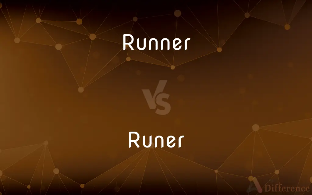 Runner vs. Runer — Which is Correct Spelling?