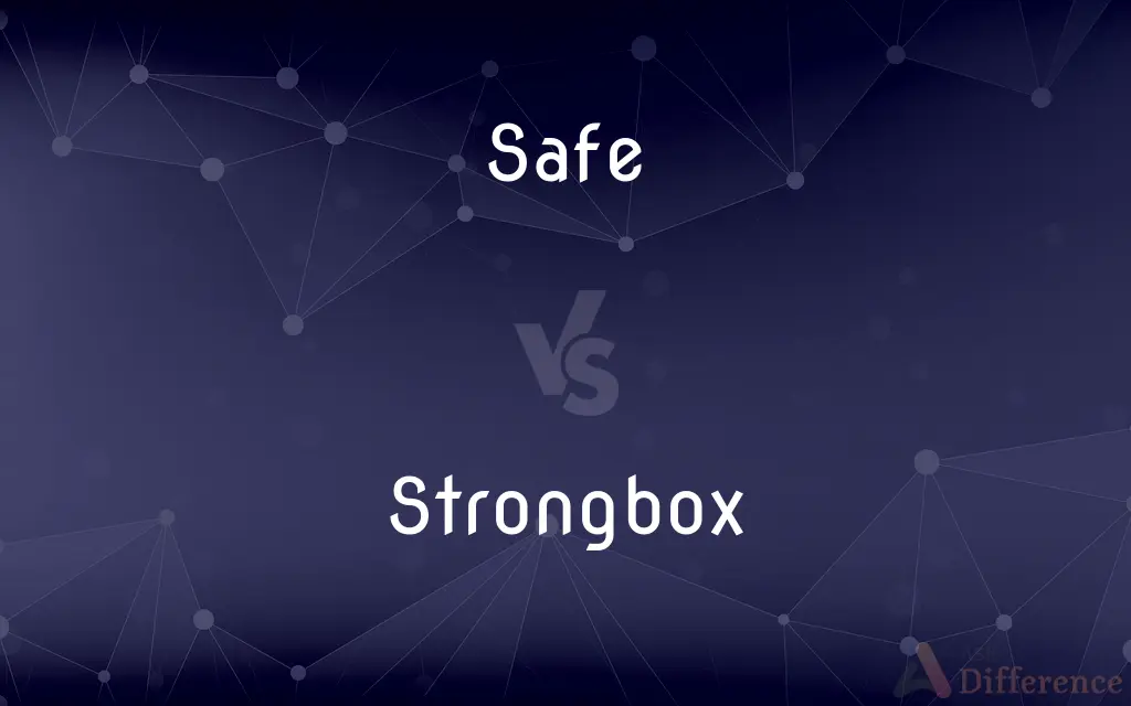 Safe vs. Strongbox — What's the Difference?