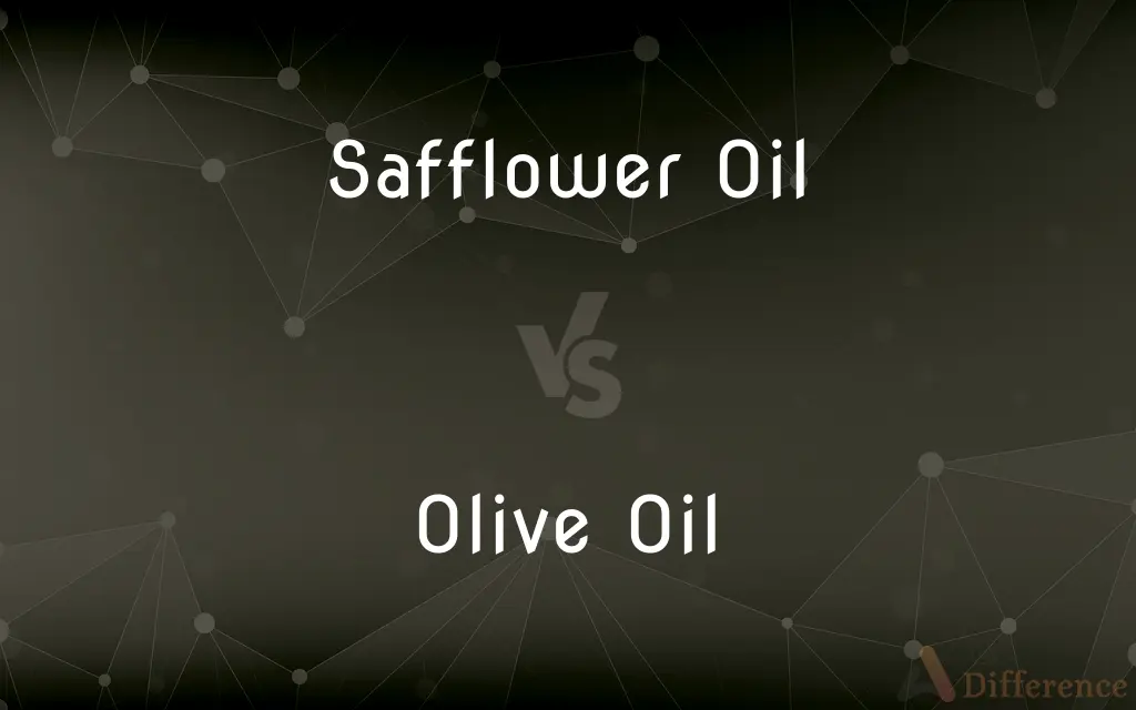 Safflower Oil vs. Olive Oil — What's the Difference?
