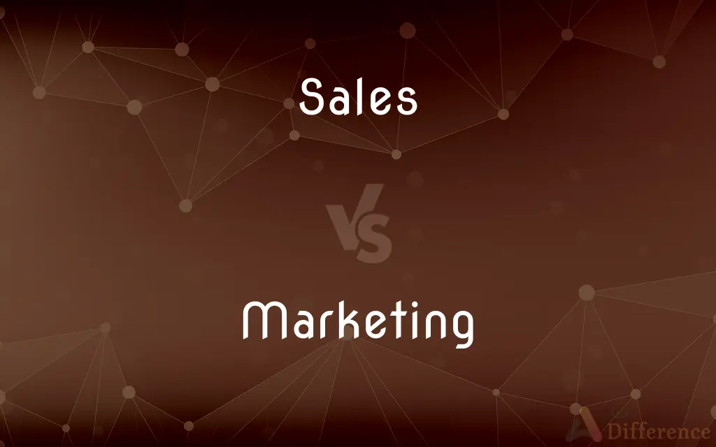 Sales vs. Marketing — What's the Difference?