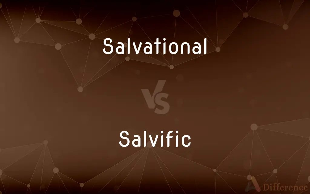 Salvational vs. Salvific — What's the Difference?
