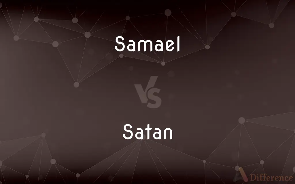 Samael vs. Satan — What's the Difference?