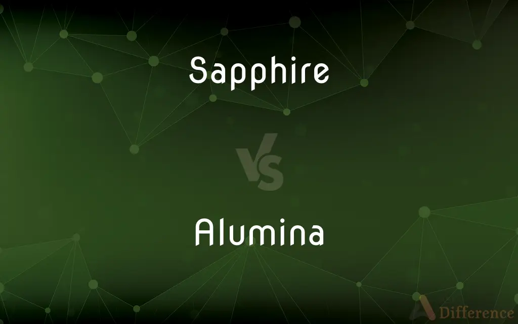 Sapphire vs. Alumina — What's the Difference?