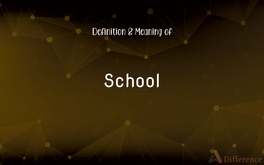 School