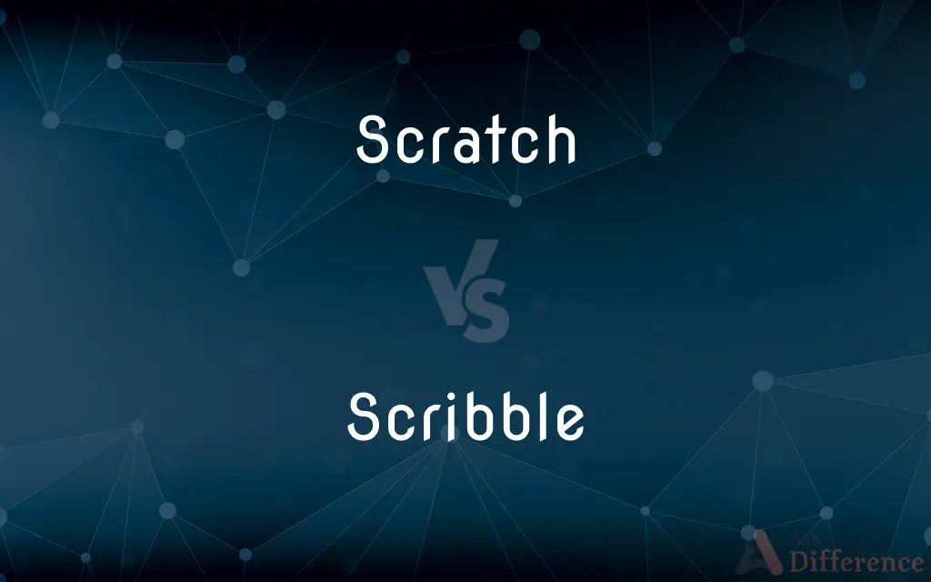 Scratch vs. Scribble — What's the Difference?