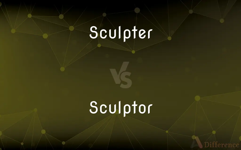 Sculpter vs. Sculptor — Which is Correct Spelling?
