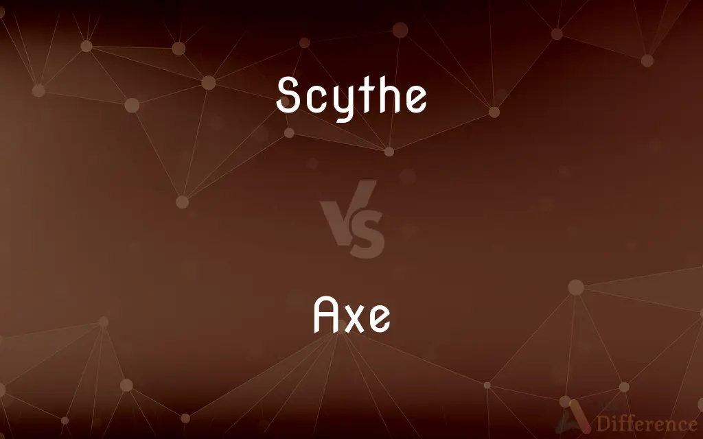 Scythe vs. Axe — What's the Difference?