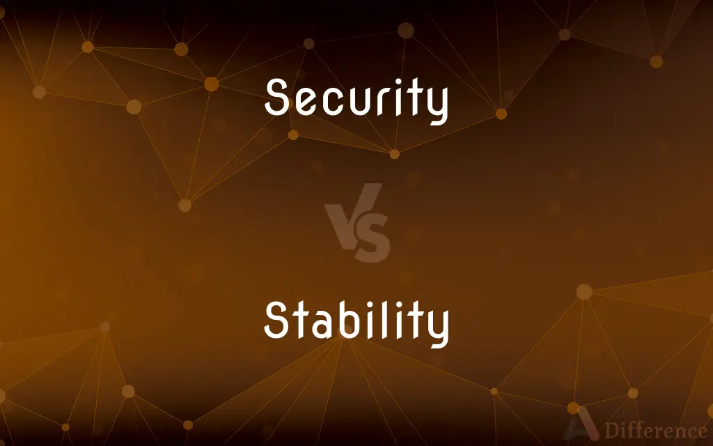Security vs. Stability — What's the Difference?