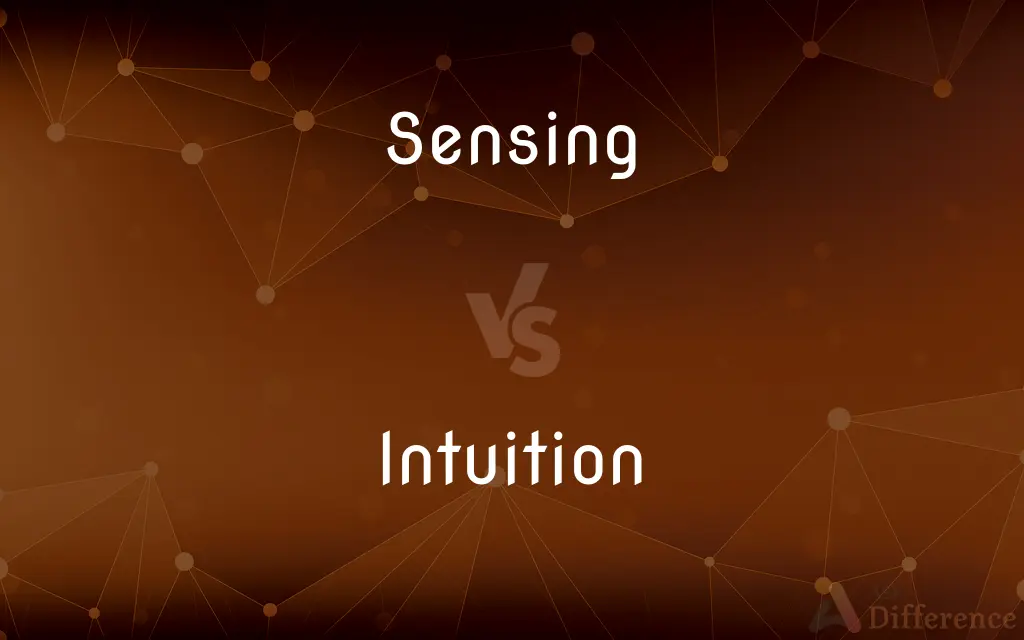 Sensing vs. Intuition — What's the Difference?