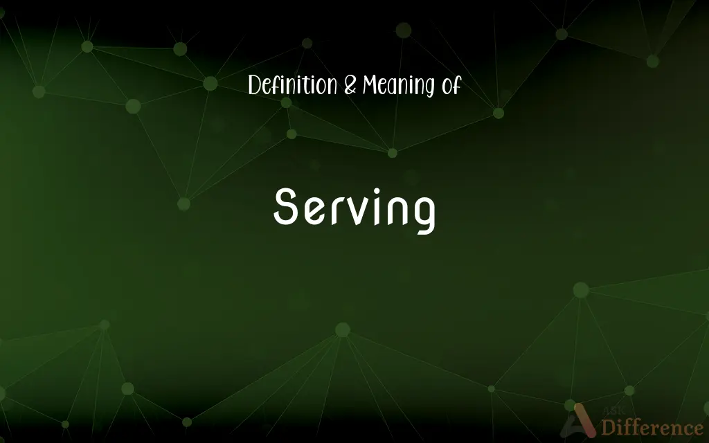 Serving
