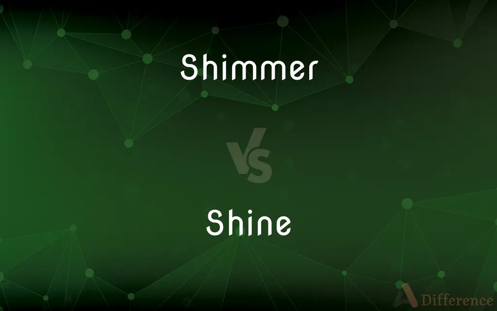 Shimmer vs. Shine — What's the Difference?