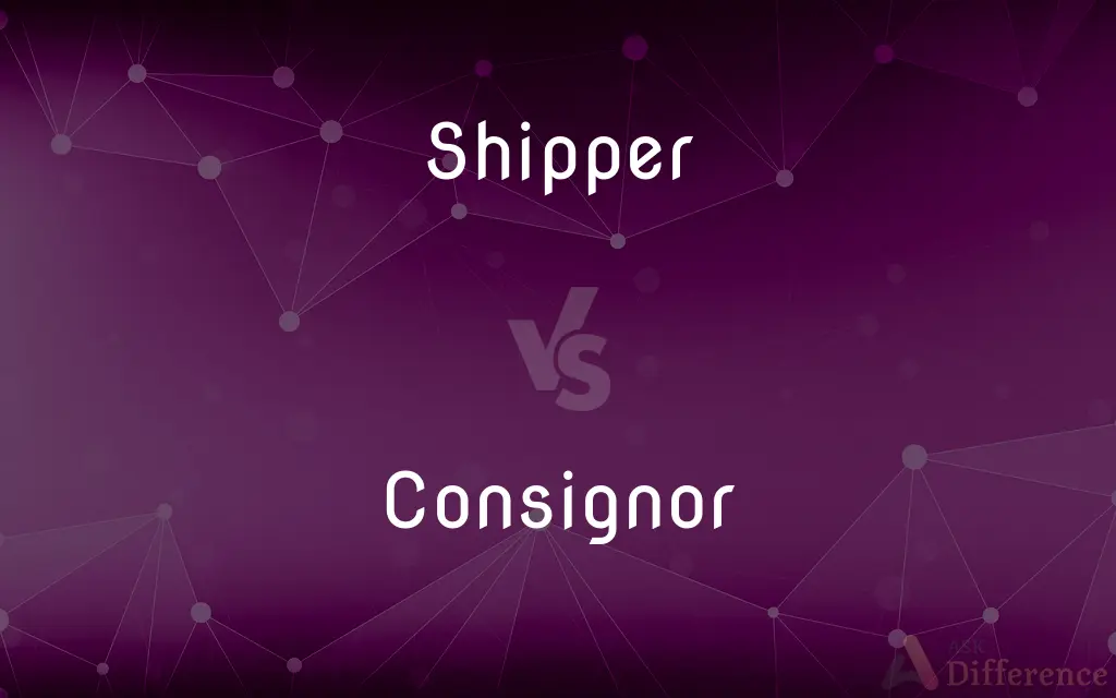Shipper vs. Consignor — What's the Difference?
