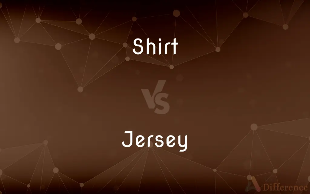 Shirt vs. Jersey — What's the Difference?