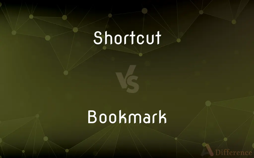 Shortcut vs. Bookmark — What's the Difference?