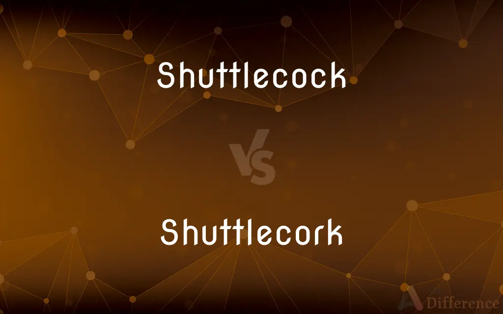 Shuttlecock vs. Shuttlecork — Which is Correct Spelling?