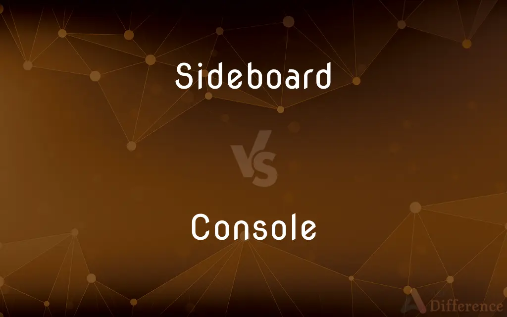Sideboard vs. Console — What's the Difference?