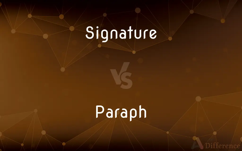Signature vs. Paraph — What's the Difference?