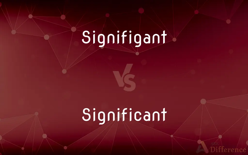 Signifigant vs. Significant — Which is Correct Spelling?