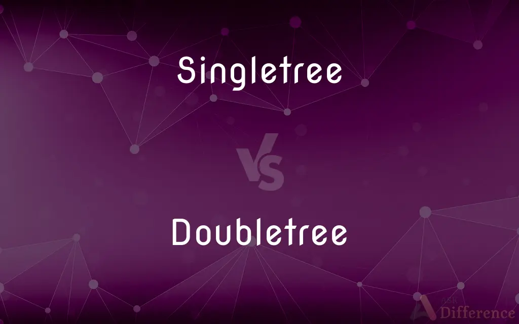 Singletree vs. Doubletree — What's the Difference?