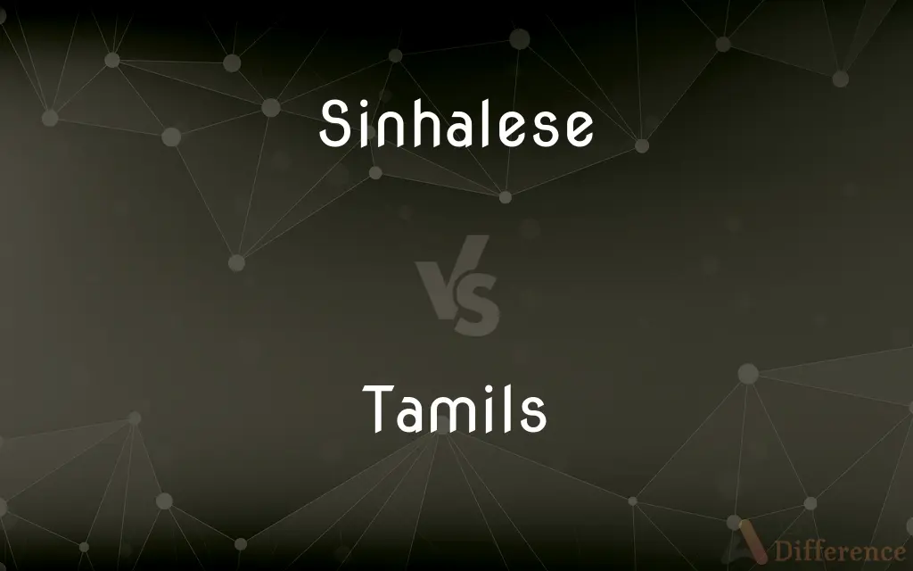 Sinhalese vs. Tamils — What's the Difference?