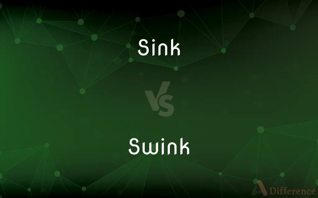 Sink vs. Swink — What's the Difference?