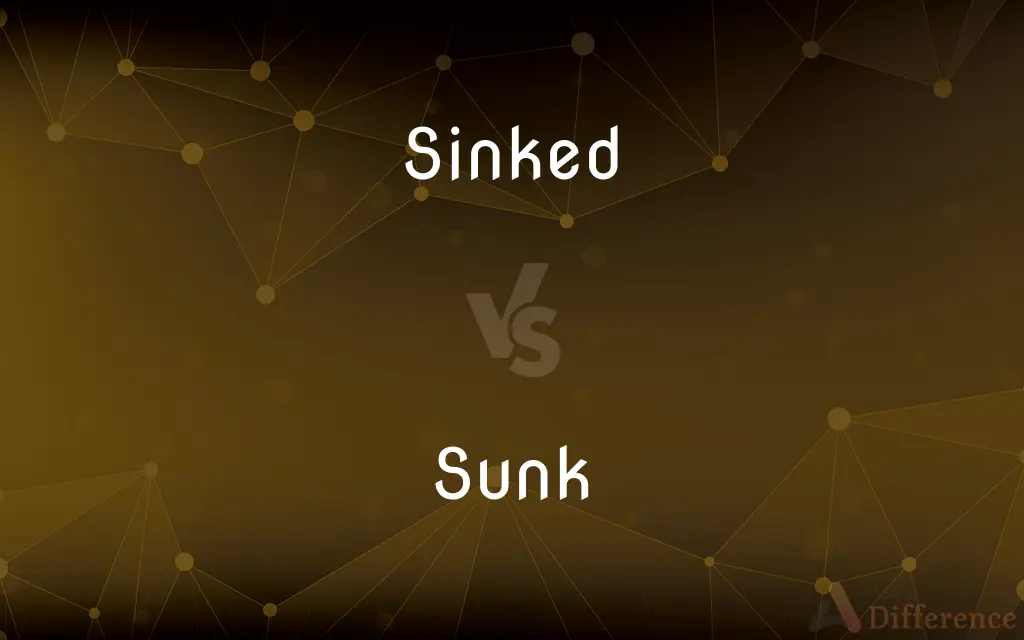 Sinked vs. Sunk — Which is Correct Spelling?