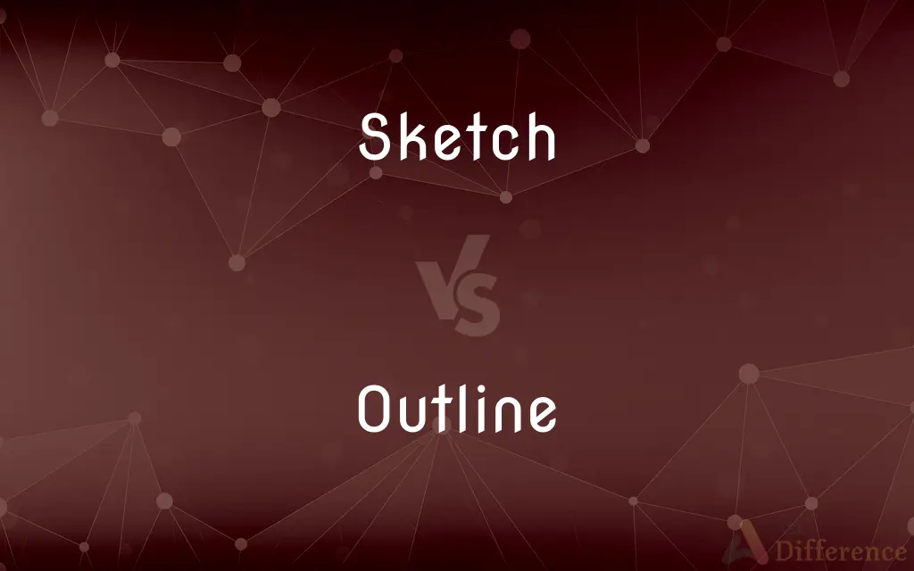 Sketch vs. Outline — What's the Difference?