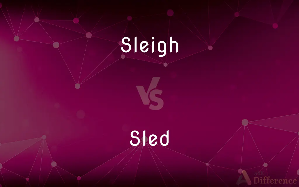 Sleigh vs. Sled — What's the Difference?