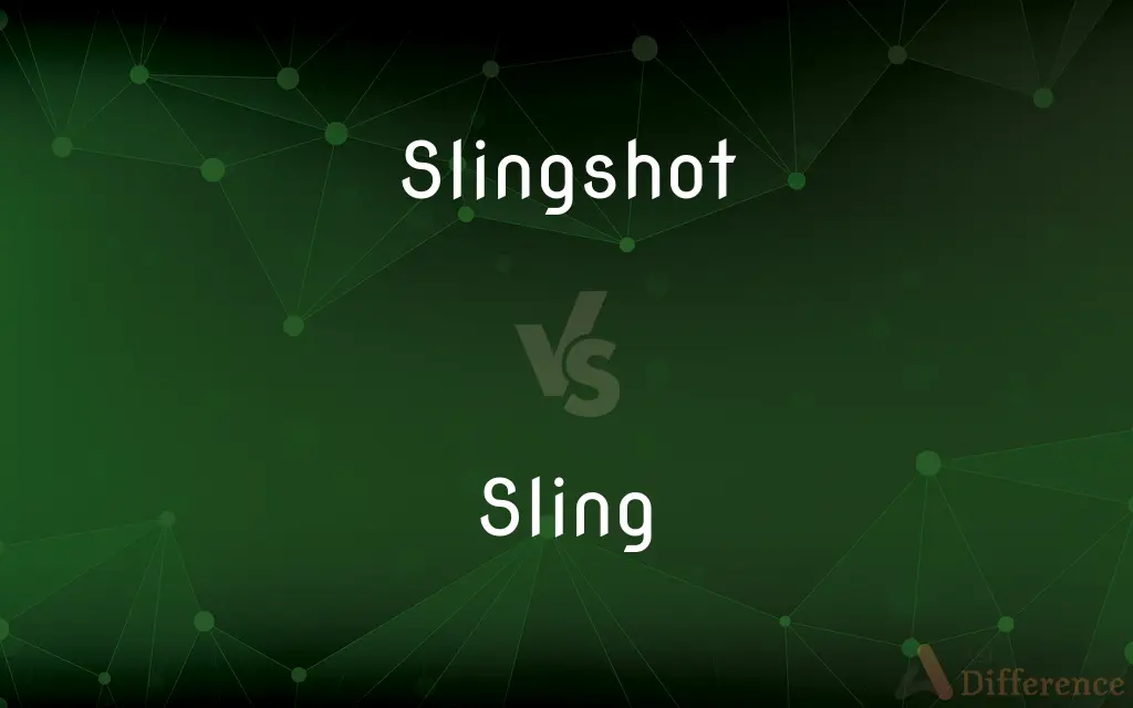 Slingshot vs. Sling — What's the Difference?
