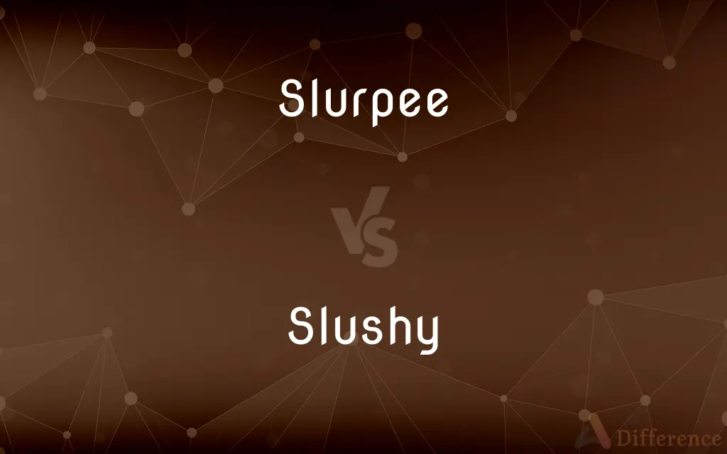Slurpee vs. Slushy — What's the Difference?