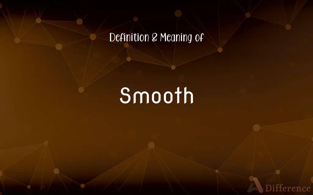 Smooth