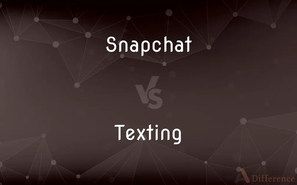 Snapchat vs. Texting — What's the Difference?