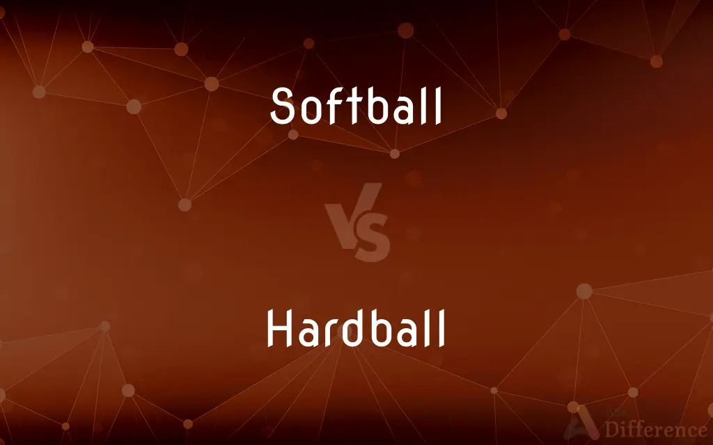 Softball vs. Hardball — What's the Difference?