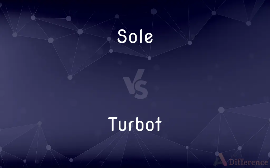 Sole vs. Turbot — What's the Difference?