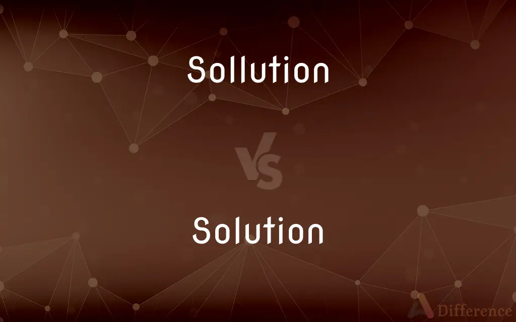 Sollution vs. Solution — Which is Correct Spelling?