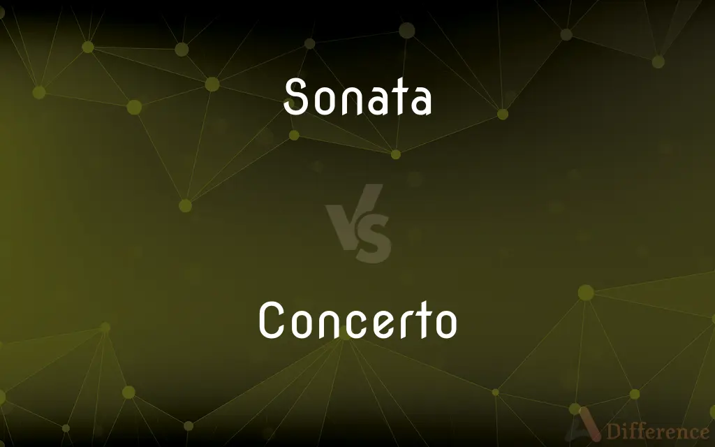 Sonata vs. Concerto — What's the Difference?