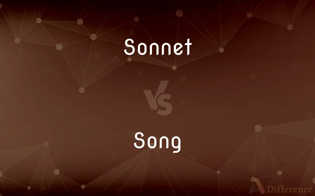 Sonnet vs. Song — What's the Difference?