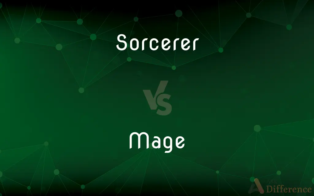 Sorcerer vs. Mage — What's the Difference?