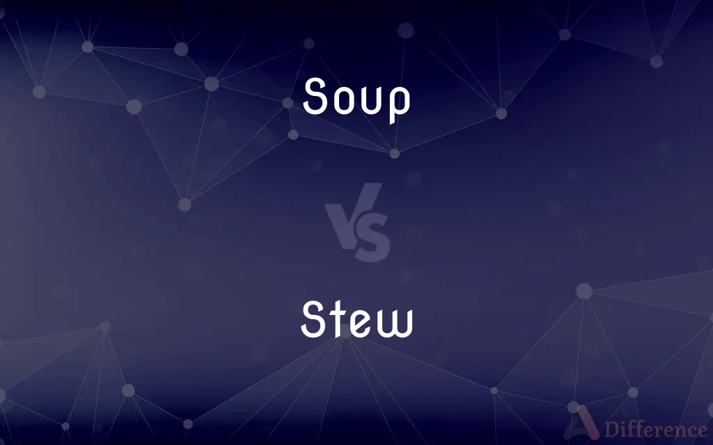 Soup vs. Stew — What's the Difference?