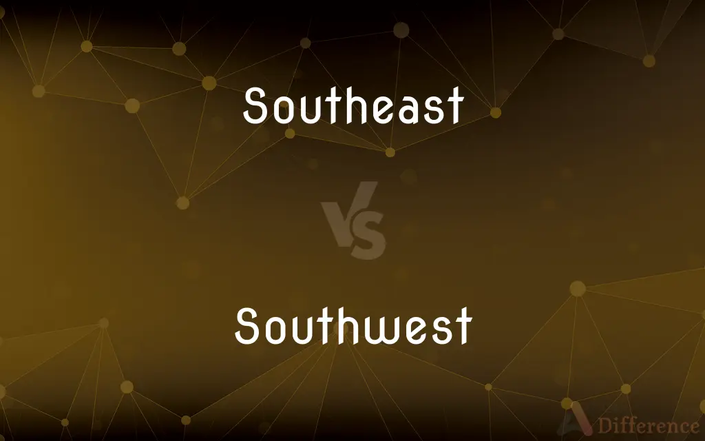 Southeast vs. Southwest — What's the Difference?