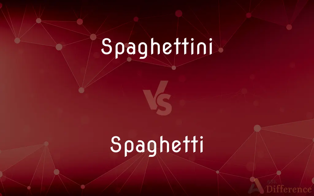 Spaghettini vs. Spaghetti — What's the Difference?