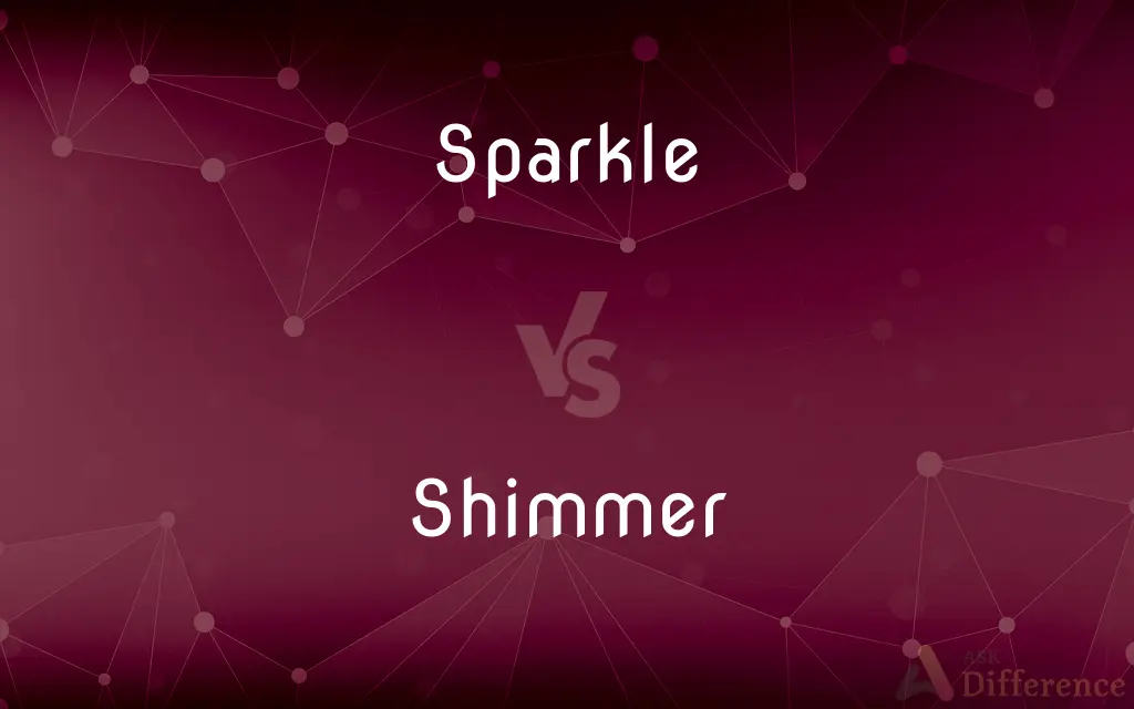 Sparkle vs. Shimmer — What's the Difference?