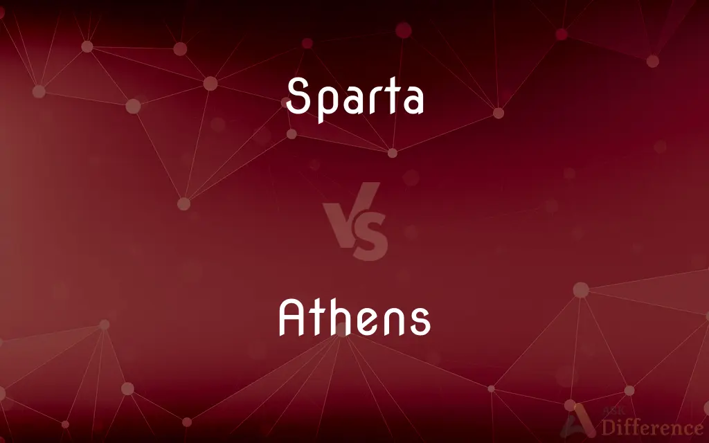 Sparta vs. Athens — What's the Difference?