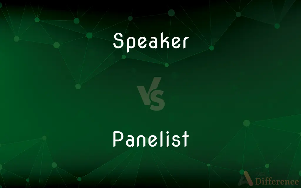 Speaker vs. Panelist — What's the Difference?