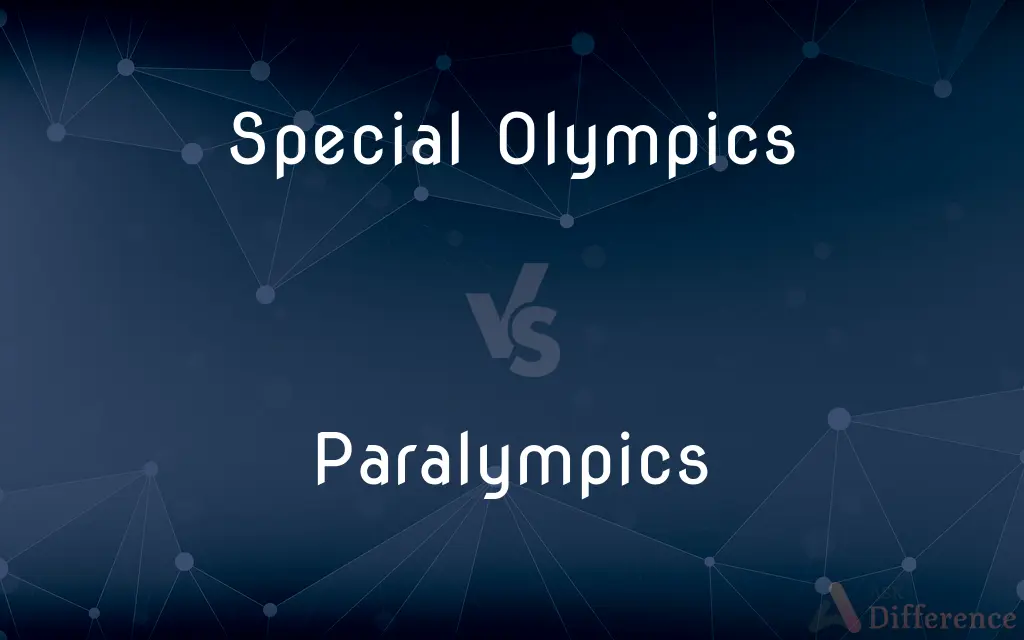 Special Olympics vs. Paralympics — What's the Difference?