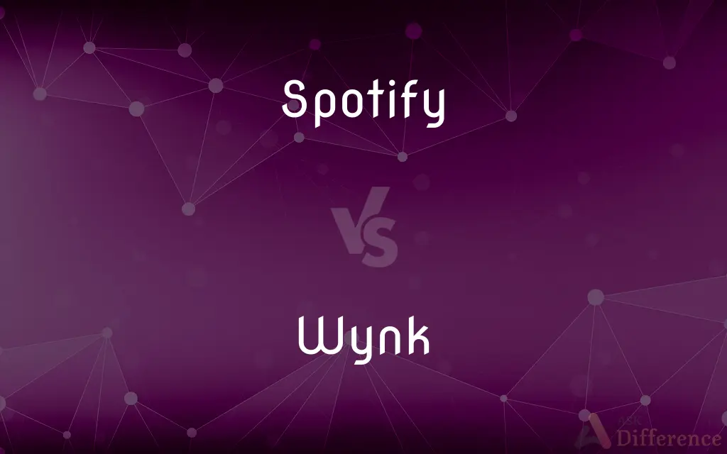 Spotify vs. Wynk — What's the Difference?