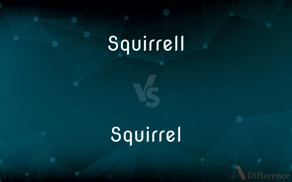 Squirrell vs. Squirrel — Which is Correct Spelling?
