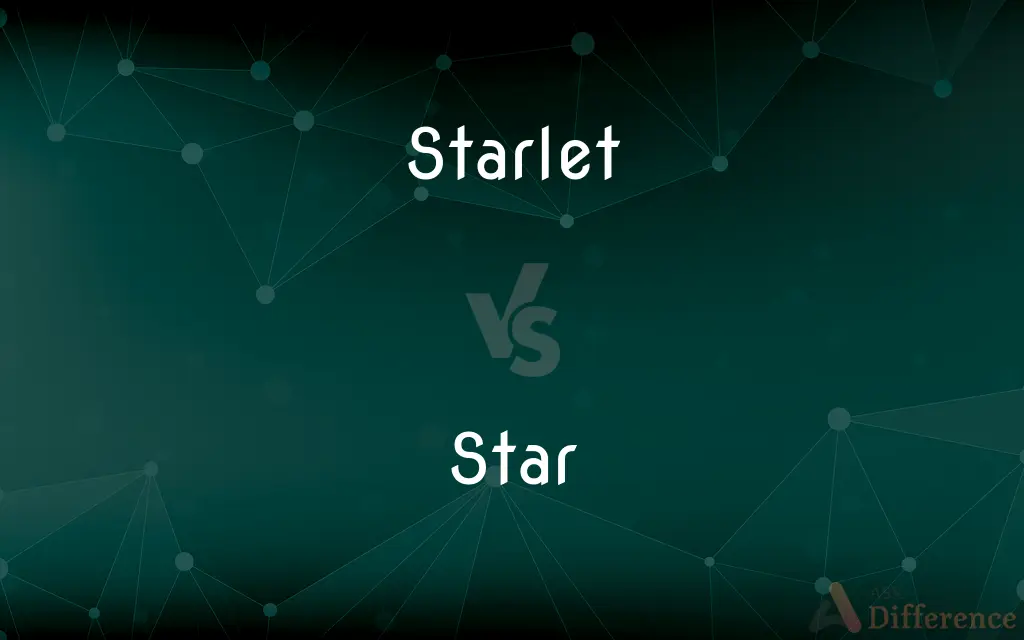 Starlet vs. Star — What's the Difference?