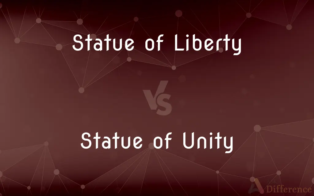 Statue of Liberty vs. Statue of Unity — What's the Difference?